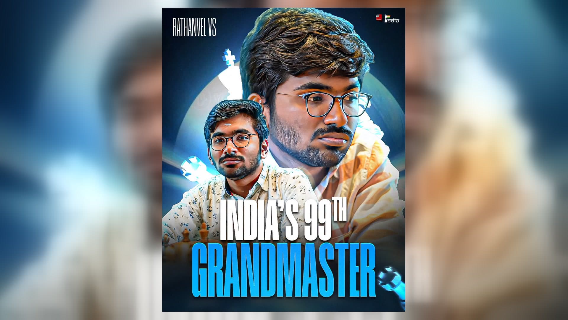 Rathanvel V S becomes India’s 99th grandmaster - ChessEver News
